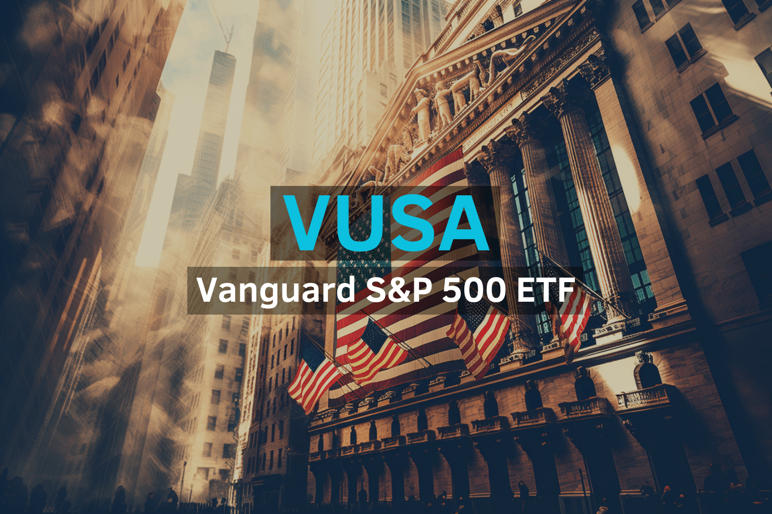 Vanguard S&P 500 ETF (VUSA)